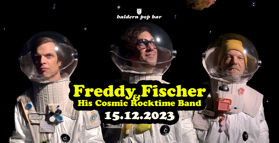Freddy Fischer And His Cosmic Rocktime Band